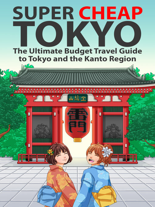 Title details for Super Cheap Tokyo by Matthew Baxter - Available